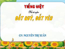 Bài giảng Tiếng Việt 3 (Nói và nghe) Sách Kết