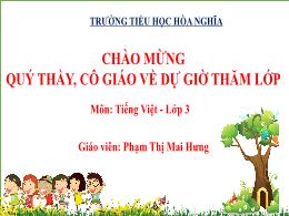 Bài giảng Tiếng Việt 3 (Nói và nghe) Sách Kết