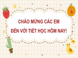 Bài giảng Tin học 3 (Kết nối tri thức) - Bài 
