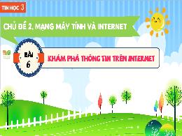 Bài giảng Tin học 3 (Kết nối tri thức) - Chủ 