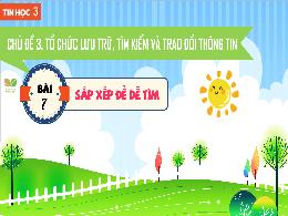 Bài giảng Tin học Lớp 3 (Kết nối tri thức) - 