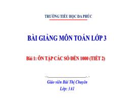 Bài giảng Toán 3 (Kết nối tri thức) - Bài 1: 