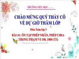 Bài giảng Toán 3 (Kết nối tri thức) - Bài 41: