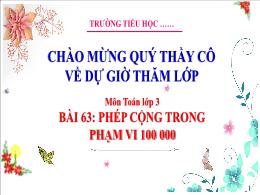 Bài giảng Toán 3 (Kết nối tri thức) - Bài 63: