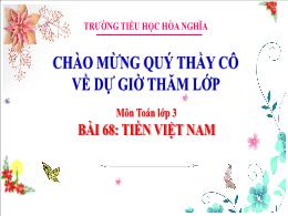 Bài giảng Toán 3 (Kết nối tri thức) - Bài 68: