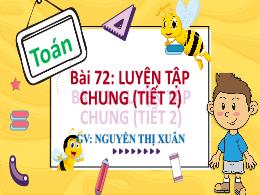Bài giảng Toán 3 (Kết nối tri thức) - Bài 72: