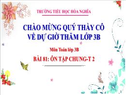 Bài giảng Toán 3 (Kết nối tri thức) - Bài 81: