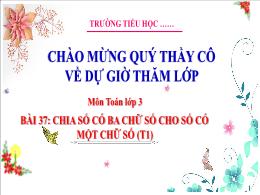 Bài giảng Toán Lớp 3 (Kết nối tri thức) - Bài