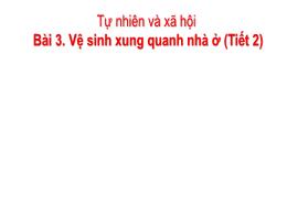 Bài giảng Tự nhiên xã hội 3 (Kết nối tri thức