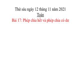 Bài giảng Toán 3 - Bài 17: Phép chia hết và p