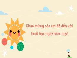 Bài giảng Mĩ thuật 3 - Chủ đề 3: Màu sắc em y