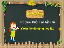 Bài giảng Tiếng Việt 3 - Bài: Từ ngữ về nhà t