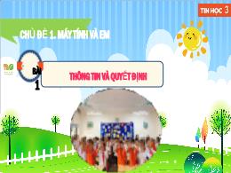Bài giảng Tin học Lớp 3 (Kết nối tri thức) - 