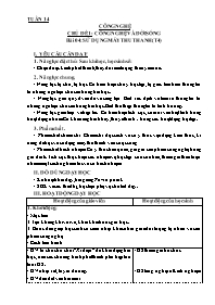 Giáo án Công nghệ 3 - Tuần 14, Chủ đề 1: Công