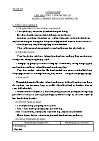 Giáo án Công nghệ 3 - Tuần 29, Chủ đề 2: Thủ