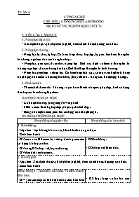Giáo án Công nghệ 3 - Tuần 5, Chủ đề 1: Công