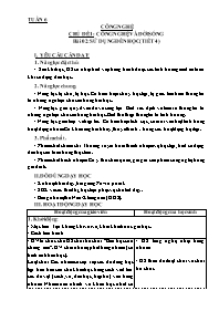 Giáo án Công nghệ 3 - Tuần 6, Chủ đề 1: Công