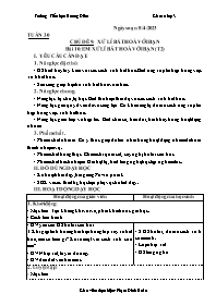Giáo án Đạo đức 3 - Tuần 30, Chủ đề 9: Xử lí