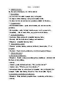 Giáo án Tiếng Anh 3 - Lesson: Tell a story