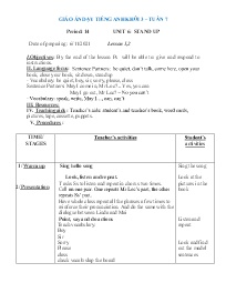 Giáo án Tiếng Anh 3 - Period 14, Unit 6: Stan