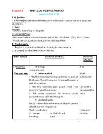 Giáo án Tiếng Anh 3 - Period 53+54, Unit 16: 