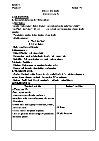 Giáo án Tiếng Anh 3 - Week 19, Unit 11: My fa